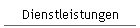 Dienstleistungen